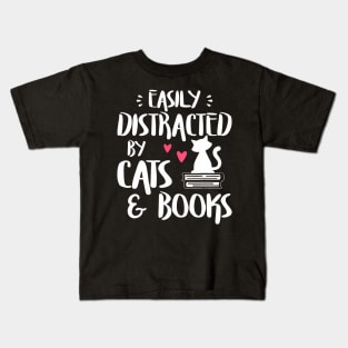 Easily Distracted by Cats and Books Cat Book Lover Kids T-Shirt